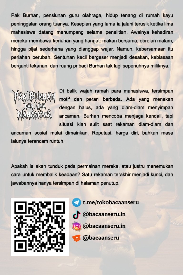 Pak Burhan dan Lima Mahasiswa (Story+Arts) - Gambar 2
