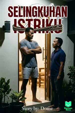 Selingkuhan Istriku